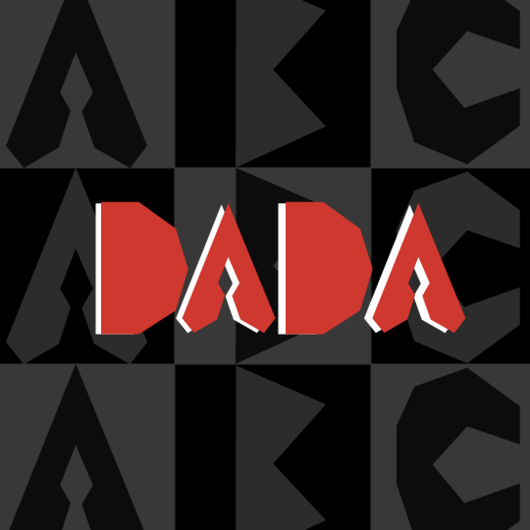 Dada- The Typeface